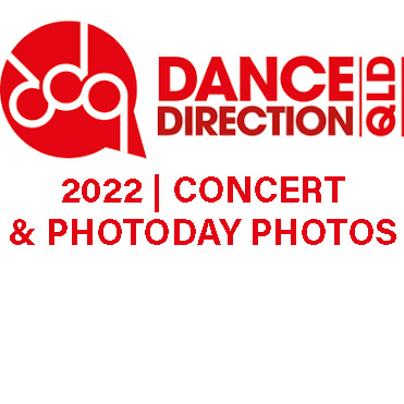 Dance Direction QLD - 2022 | Photoday & Concert